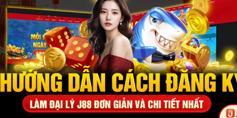 Quy trình trở thành đại lý chính thức của nhà cái J88